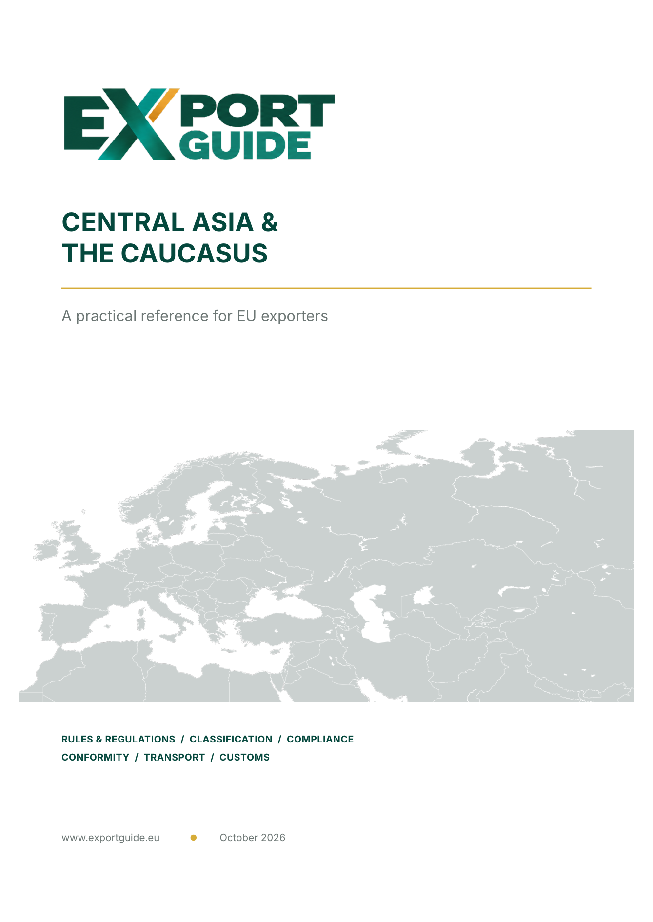 EXPORT GUIDE: Export Guide Central Asia and the Caucasus